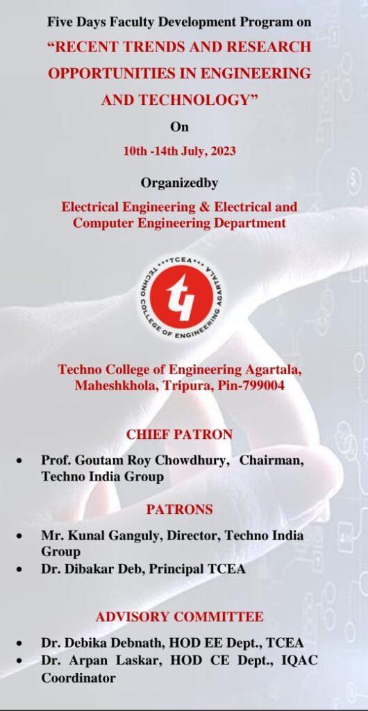 FDP on Recent Trends and Research Opportunities in Engineering and Technology organized by EE and ECSE Department, TCEA from 10th to 14th July, 2023.